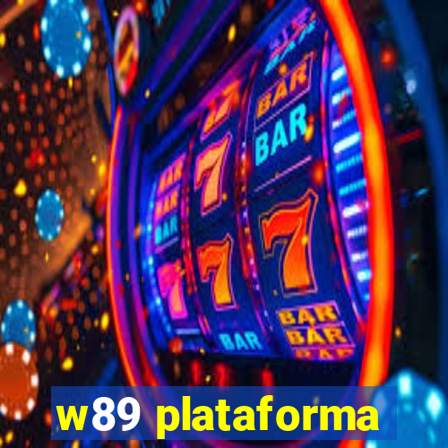 w89 plataforma